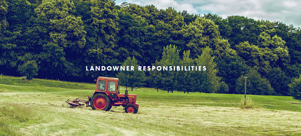 Landowner Responsibilities